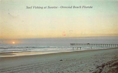 Surf Fishing at Sunrise Ormond Beach, Florida Postcard