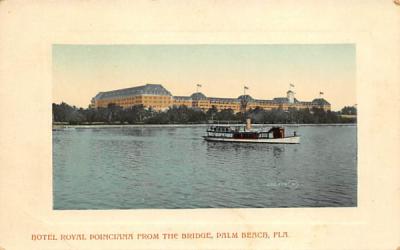 Hotel Royal Poinciana from the Bridge Palm Beach, Florida Postcard