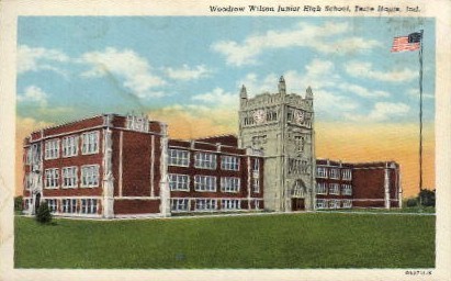 Woodrow Wilson Junior High School - Terre Haute, Indiana IN Postcard ...