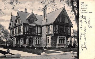 Parsonage Unitarian Memorial Church Fairhaven, Massachusetts Postcard