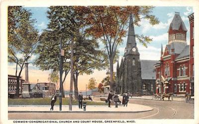 Common-Congregational Church & Court House Greenfield, Massachusetts Postcard