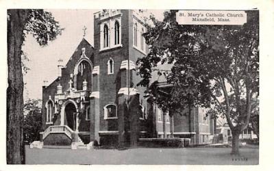 St. Mary's Catholic ChurchMansfield, Massachusetts Postcard