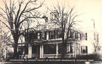 Headquarters of General Society of Mayflower Descendants Plymouth, Massachusetts Postcard