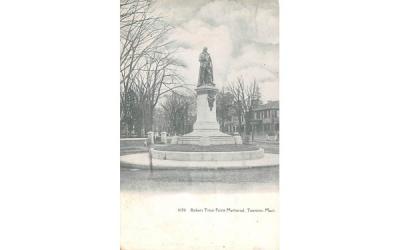 Robert Treat Paine Memorial Taunton, Massachusetts Postcard