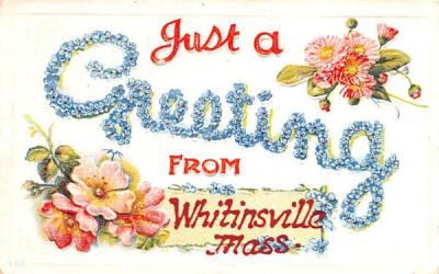 Just a Greeting from Whitinsville Massachusetts Postcard