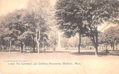 The Common & Soldiers Monument Waltham, Massachusetts Postcard