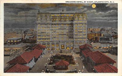 Breakers Hotel, by Night Atlantic City, New Jersey Postcard