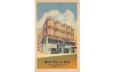 Hotel Erin and Cafe Atlantic City, New Jersey Postcard