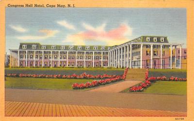 Congress Hall Hotel Cape May, New Jersey Postcard