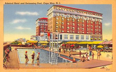 Admiral Hotel and Swimming Pool Cape May, New Jersey Postcard