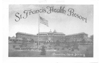 St. Francis Health Resort Denville, New Jersey Postcard