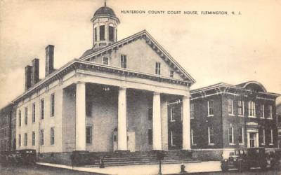 Hunterdon County Court House Flemington, New Jersey Postcard