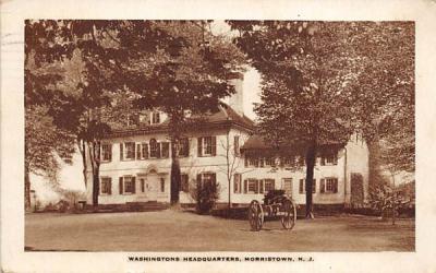 Washington Headquarters Morristown, New Jersey Postcard