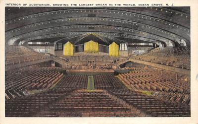 Auditorium showing largest Organ in the World Ocean Grove, New Jersey Postcard