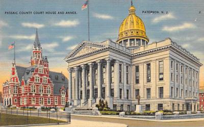 Passaic County Court House and Annex Paterson, New Jersey Postcard