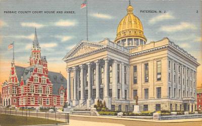 Passaic County Court House and Annex Paterson, New Jersey Postcard