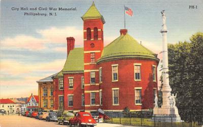 City Hall and Civil War Memorial Phillipsburg, New Jersey Postcard