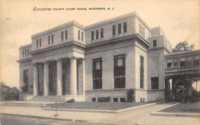 Gloucester County Court House Woodbury, New Jersey Postcard