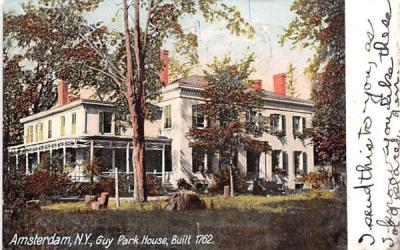 Guy Park House Built 1762 Amsterdam, New York Postcard