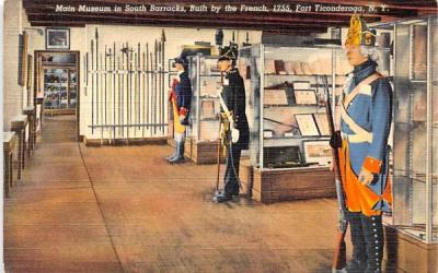 Main Museum in South Barracks Fort Ticonderoga, New York Postcard