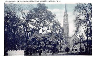 Honor Roll in Park and Presbyterian Church Goshen, New York Postcard