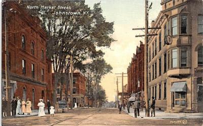 North Market Street Johnstown, New York Postcard