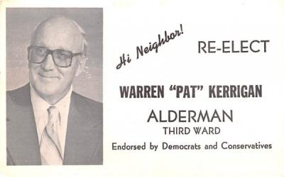 Re Elect Warren Pat Kerrigan Middletown, New York Postcard