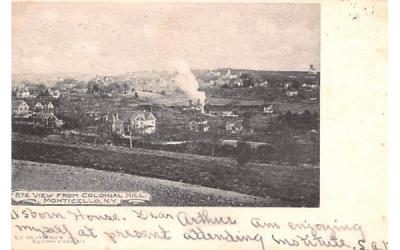 View from Colonial Hill Monticello, New York Postcard