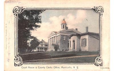 Court House Monticello, New York Postcard