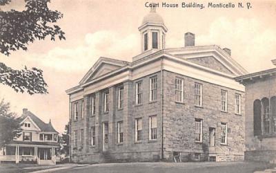 Court House Monticello, New York Postcard