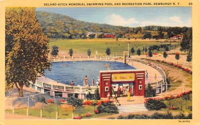 Delano Hitch Memorial Swimming Pool & Recreation Park Newburgh, New York Postcard