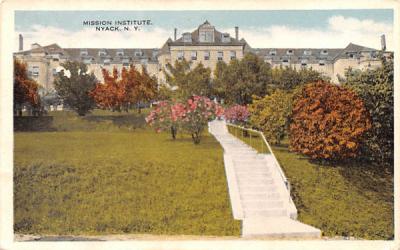 Mission Institute Nyack, New York Postcard