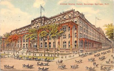 United States Hotel Saratoga Springs, New York Postcard