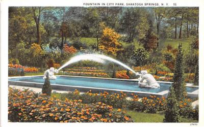 Fountain in City Park Saratoga Springs, New York Postcard