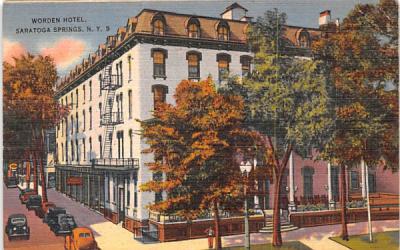 Worden Hotel Saratoga Springs, New York Postcard