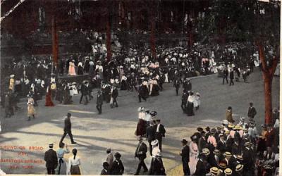 Crowd on Broadway Saratoga Springs, New York Postcard