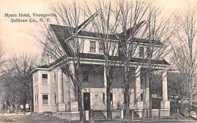 Myers Hotel Youngsville, New York Postcard