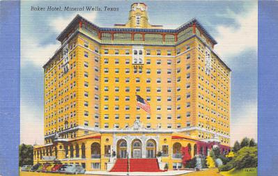 Baker Hotel TX